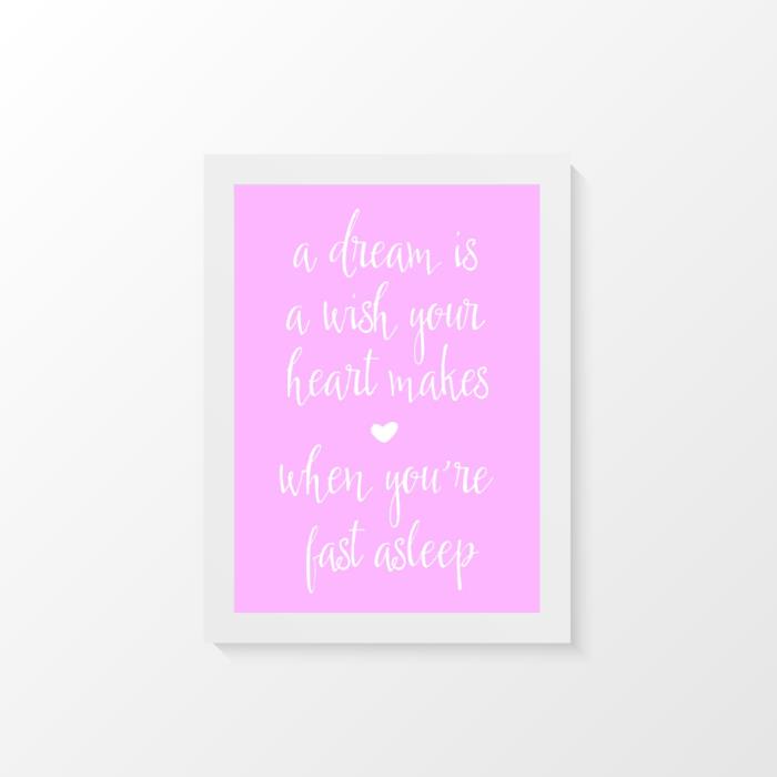 A Dream is a Wish Printable